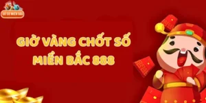 Giờ vàng chốt số miền Bắc 888 là một trong những phương pháp dự đoán được nhiều người áp dụng